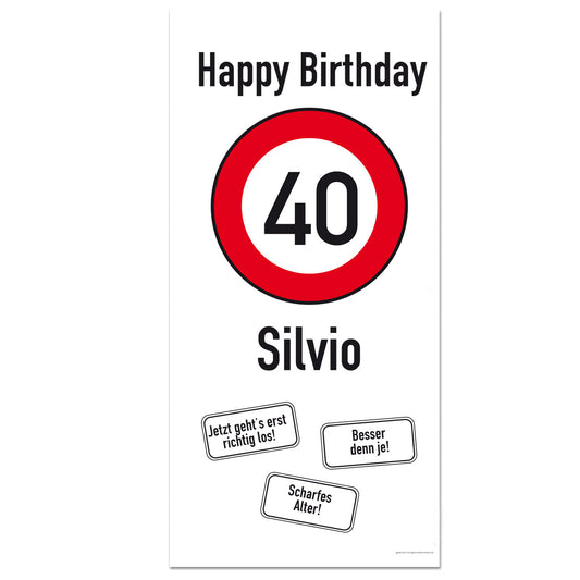 XXL-Banner zum 40. Geburtstag mit Verkehrszeichen