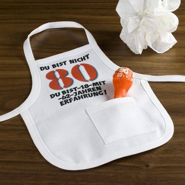 weiße Schürze mit Spruch zum 80.