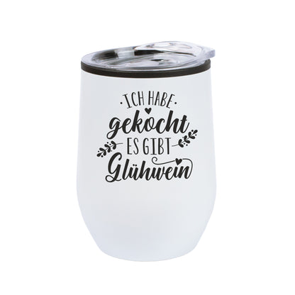 Thermobecher Weihnachten 'Ich habe gekocht - es gibt Glühwein' in 2 Farben | Weihnachtsgeschenk