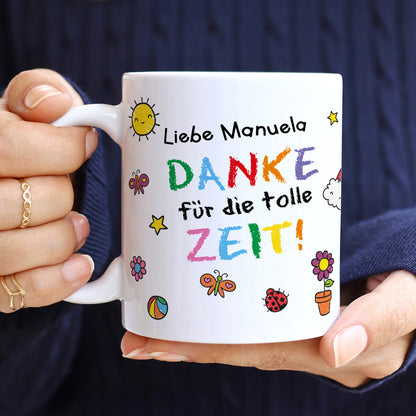 Keramiktasse mit buntem Danke für die tolle Zeit Motiv und Personalisierung für Erzieherin oder Lehrerin