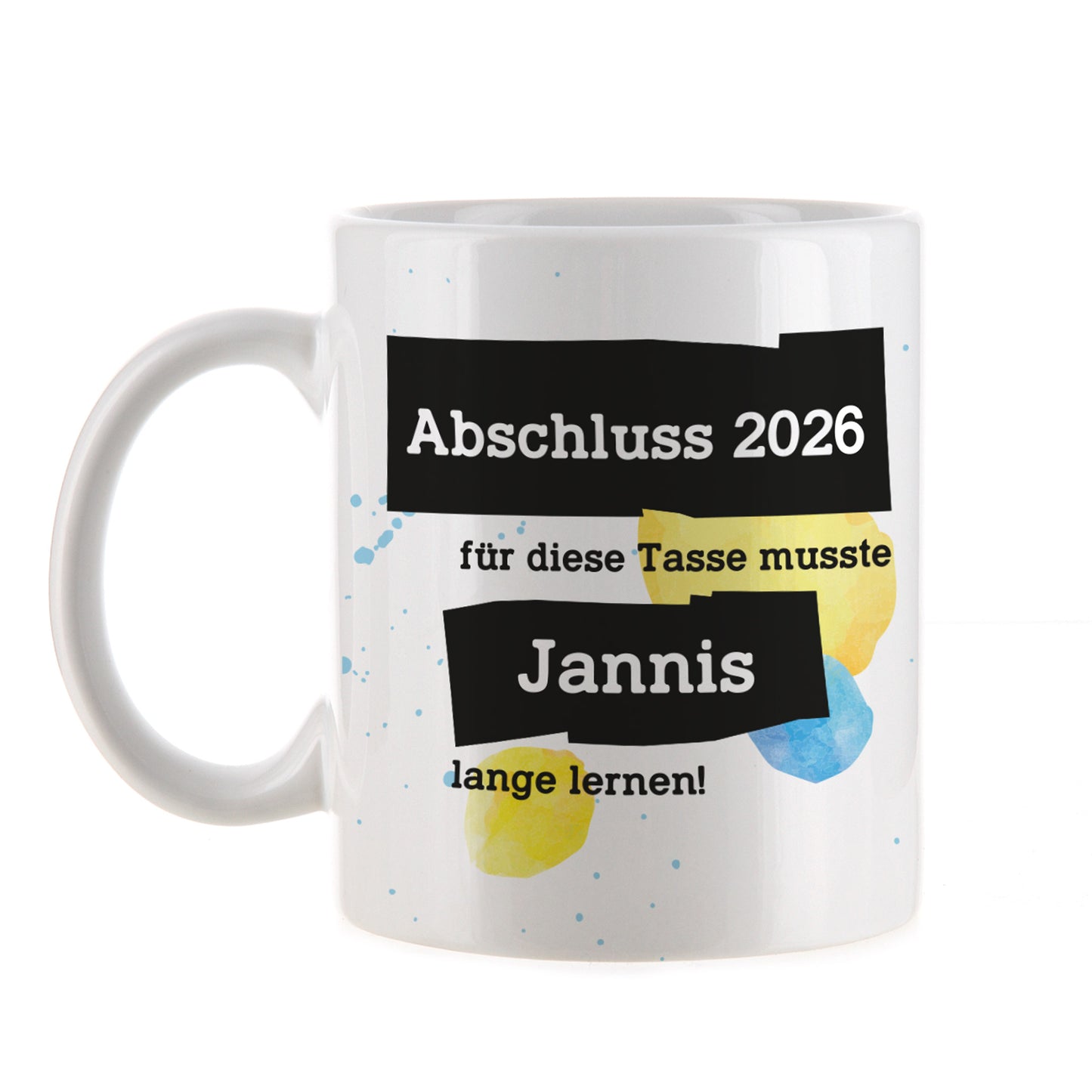 Für diese Tasse musste ich lange lernen - Tasse mit Name zum Abschluss 2026