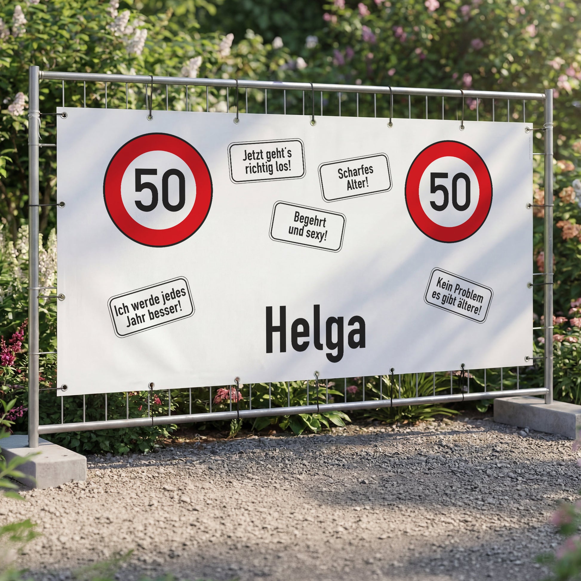 XXXL Bauzaun Banner zum 50. Geburtstag mit Name Helga und Verkehrszeichen Design am Gartenzaun