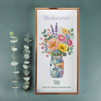 Personalisierter Geldgeschenk Bilderrahmen mit Glückwunsch, Blumen Motiv, Name Tanja und Geldscheinen im Glas