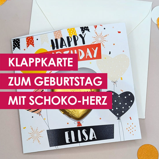 Happy Birthday Karte 🎉 | Personalisierte Geburtstagskarte mit Lindt-Schokoherz & Wunschname